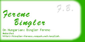 ferenc bingler business card